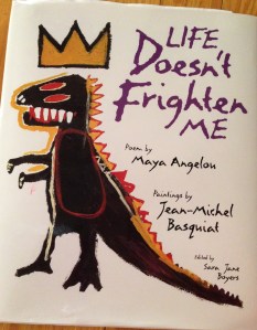 life-doesn't-frighten-me